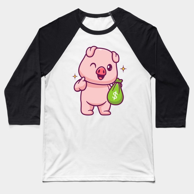 Cute Pig Holding Money Bag With Thumb Up Cartoon Baseball T-Shirt by Catalyst Labs
